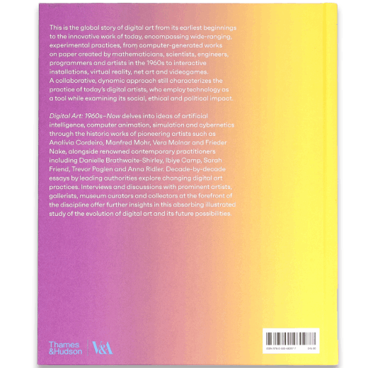 The blurb begins: This is the global story of digital art from its earliest beginnings to the innovative work of today... 
